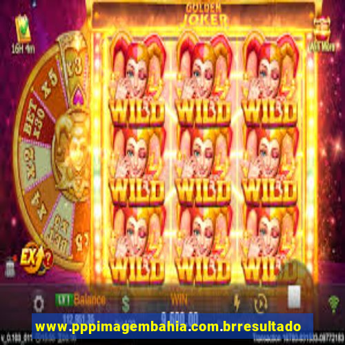 www.pppimagembahia.com.brresultado de exame